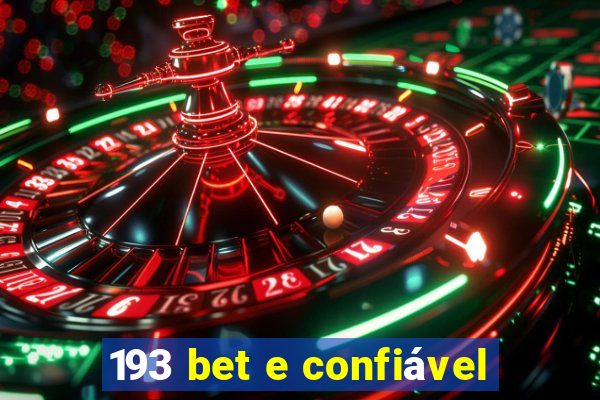 193 bet e confiável