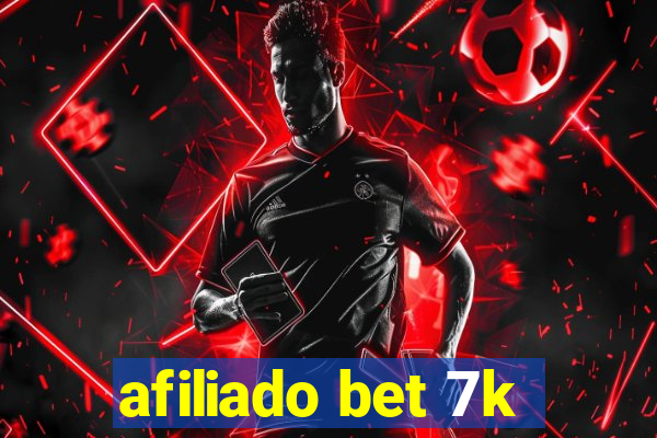 afiliado bet 7k