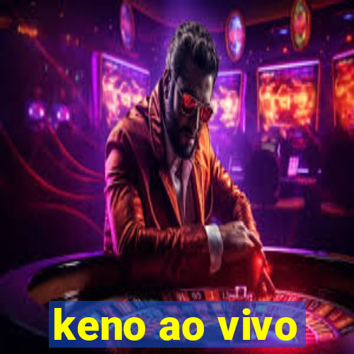 keno ao vivo