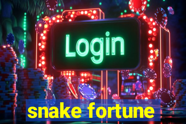 snake fortune