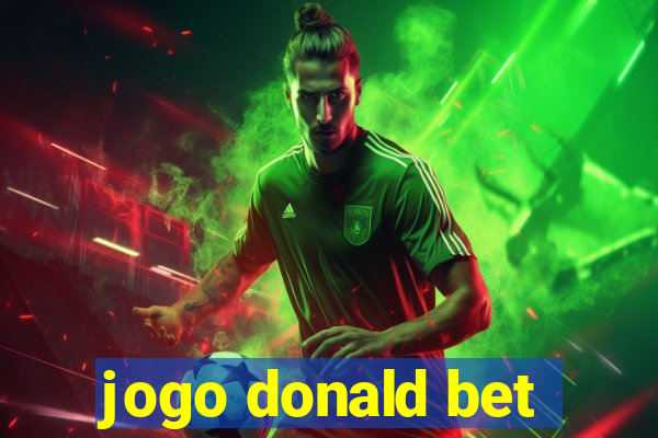 jogo donald bet