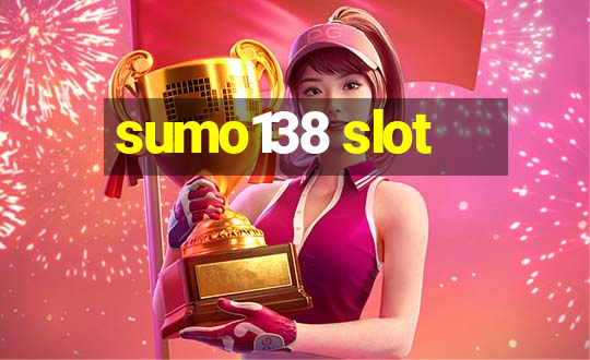 sumo138 slot