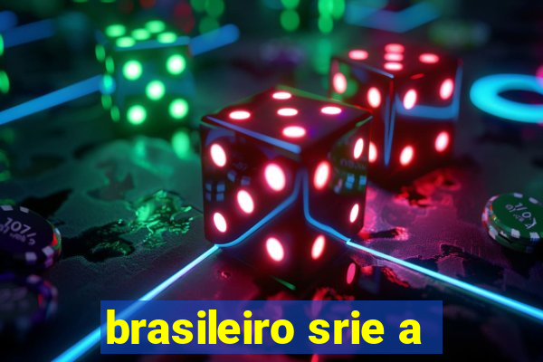 brasileiro srie a