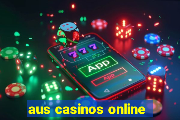 aus casinos online