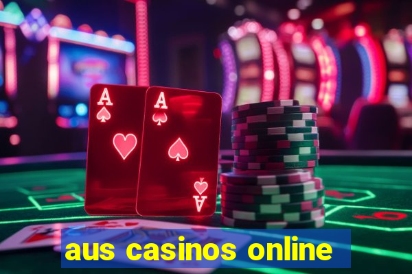 aus casinos online