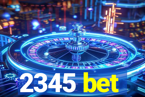 2345 bet