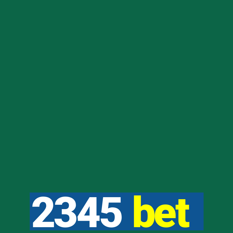 2345 bet