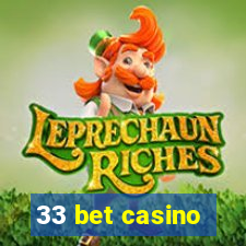 33 bet casino