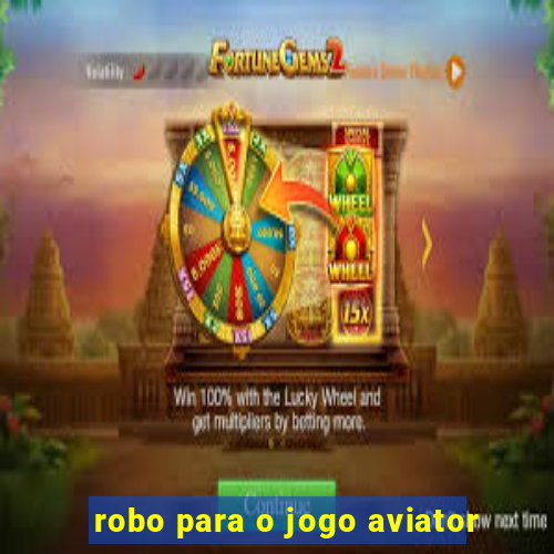 robo para o jogo aviator