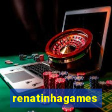 renatinhagames