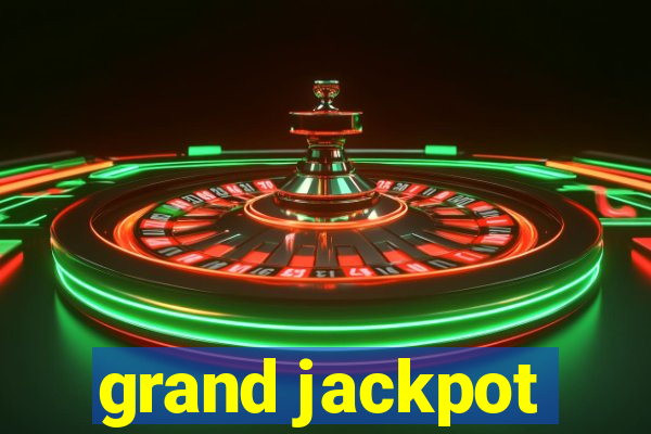 grand jackpot