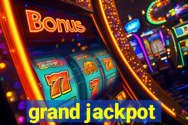 grand jackpot