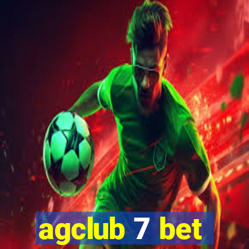 agclub 7 bet