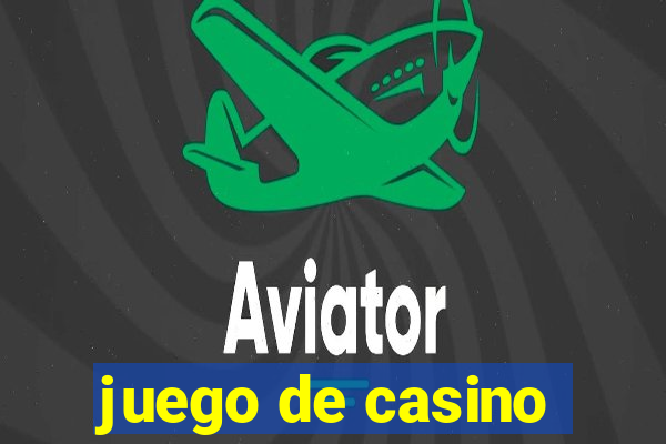 juego de casino