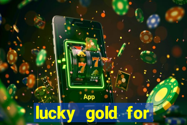 lucky gold for money winner