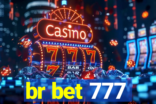 br bet 777