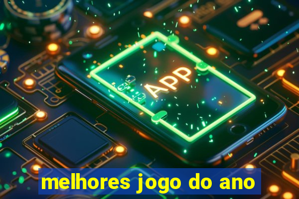 melhores jogo do ano