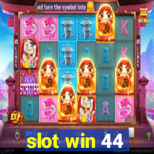 slot win 44