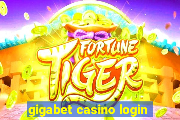 gigabet casino login