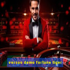 versao demo fortune tiger