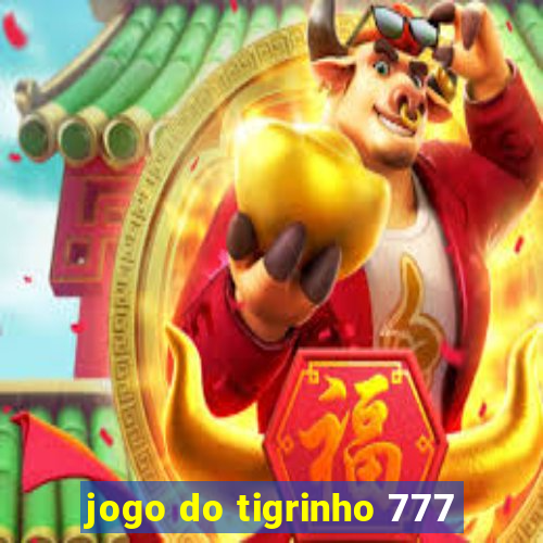 jogo do tigrinho 777