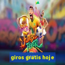 giros gratis hoje