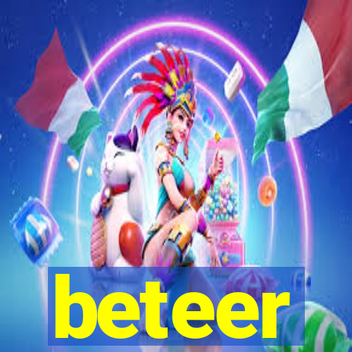 beteer