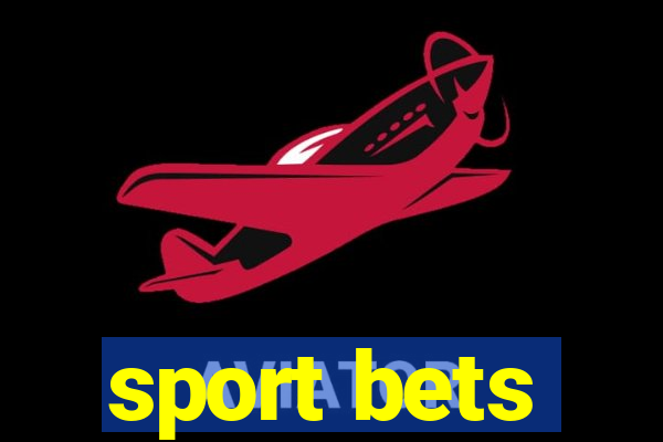 sport bets