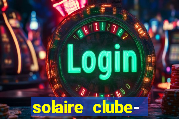 solaire clube- 49pubg resort