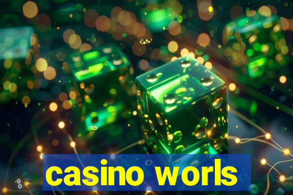 casino worls