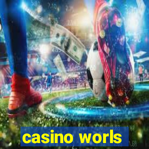 casino worls