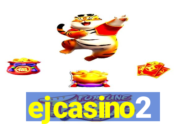 ejcasino2