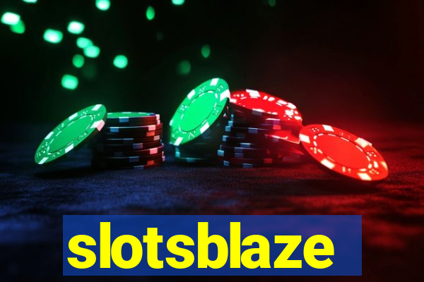 slotsblaze