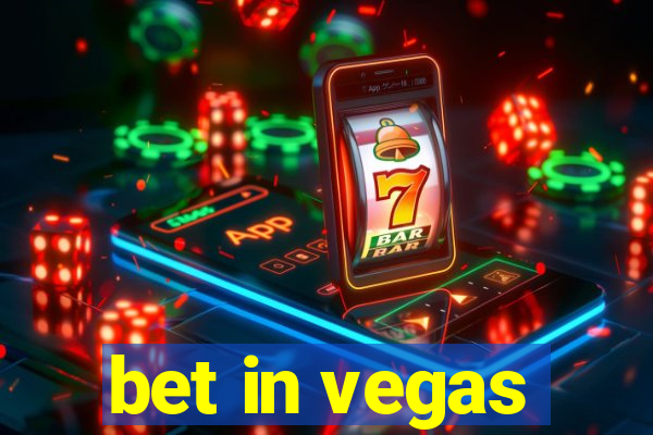 bet in vegas