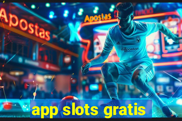 app slots gratis