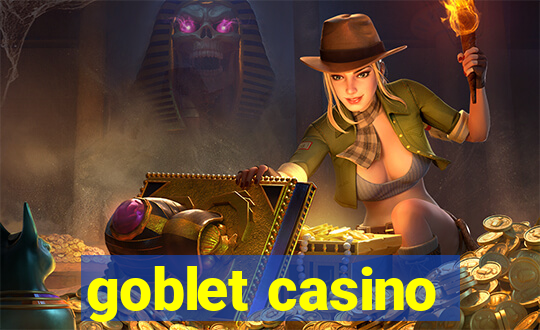 goblet casino