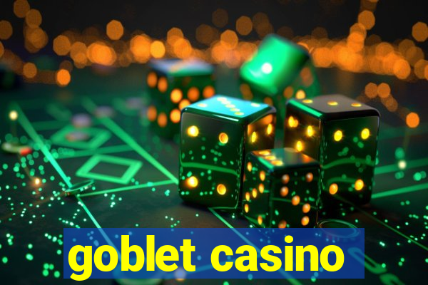 goblet casino