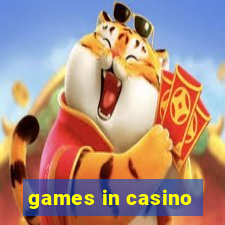 games in casino