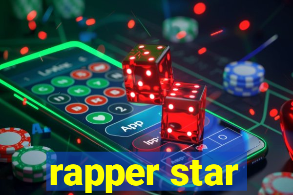 rapper star