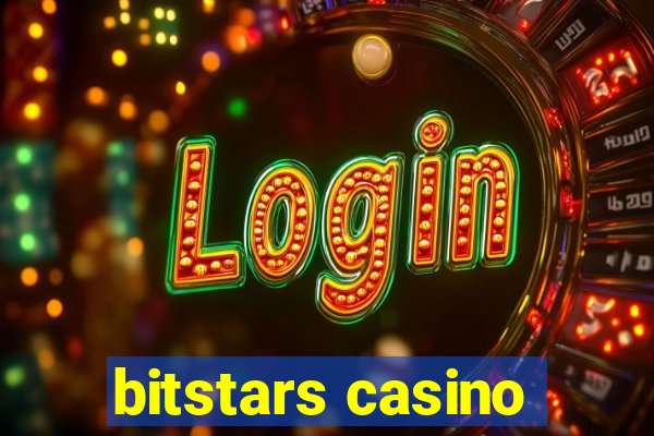 bitstars casino