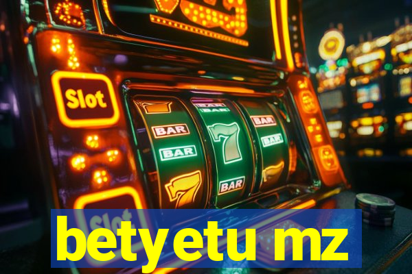 betyetu mz