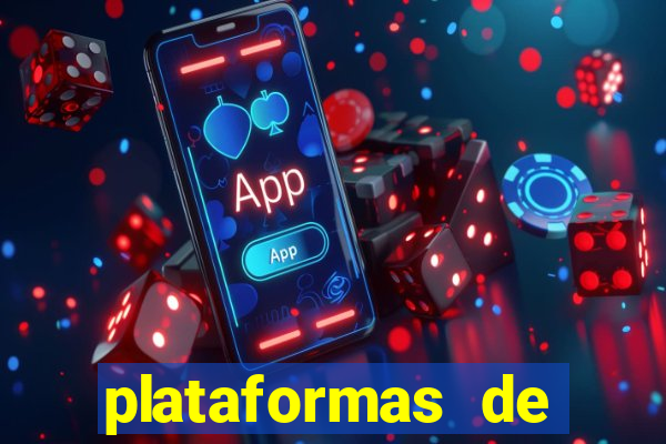 plataformas de jogos de aposta