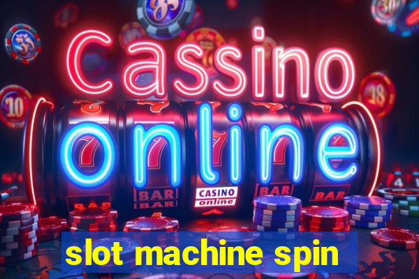 slot machine spin