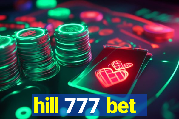 hill 777 bet