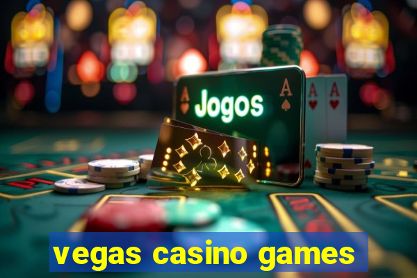 vegas casino games