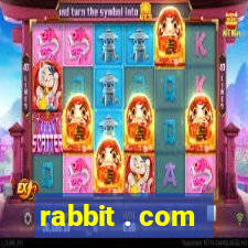 rabbit . com