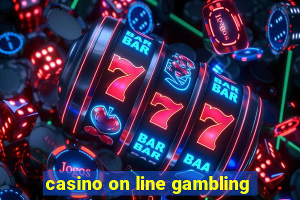 casino on line gambling