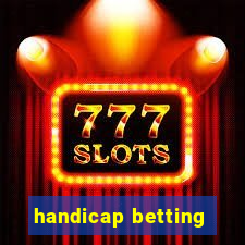 handicap betting