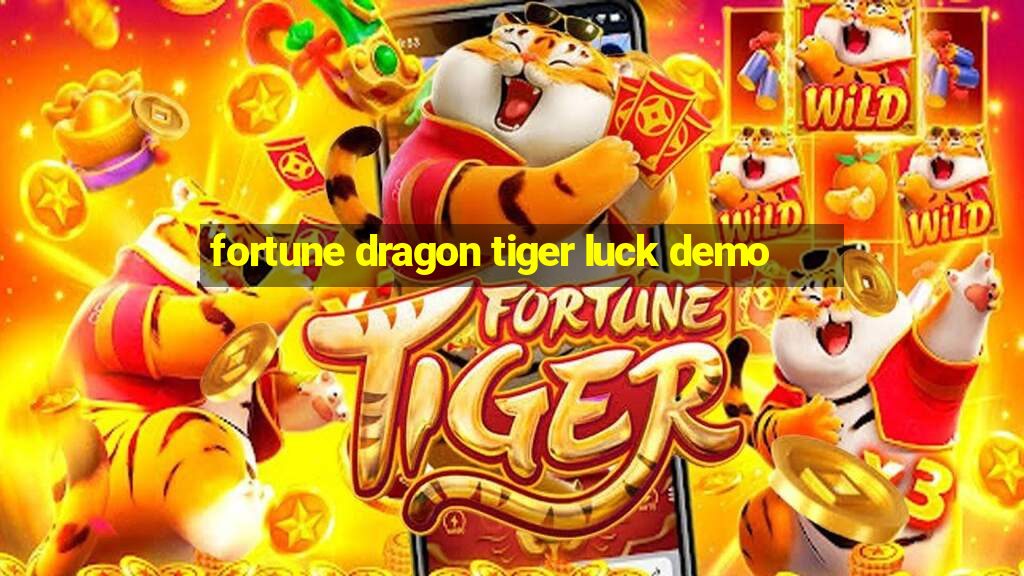 fortune dragon tiger luck demo