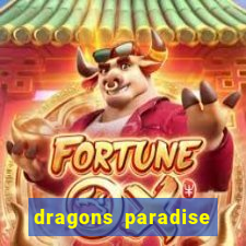 dragons paradise slot free play